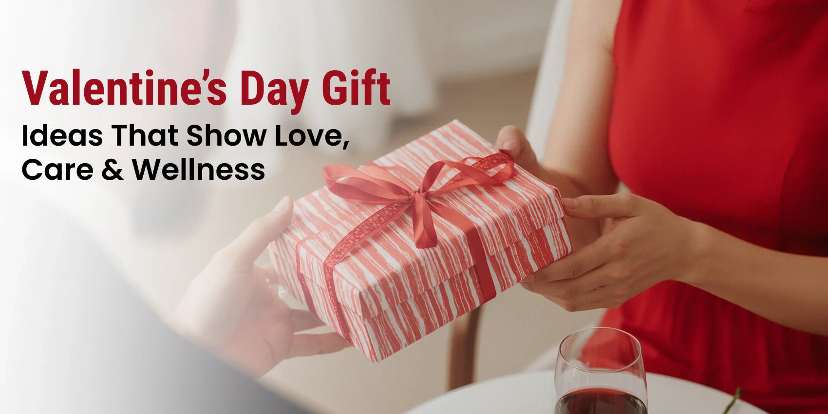 Valentine’s Day Gift Ideas That Show Love, Care & Wellness