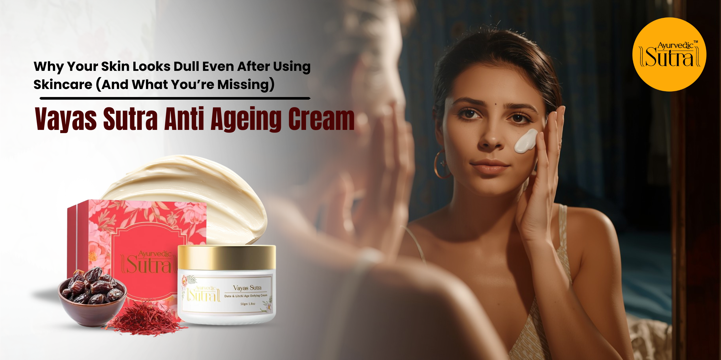 Vayas Sutra Anti Ageing Cream 