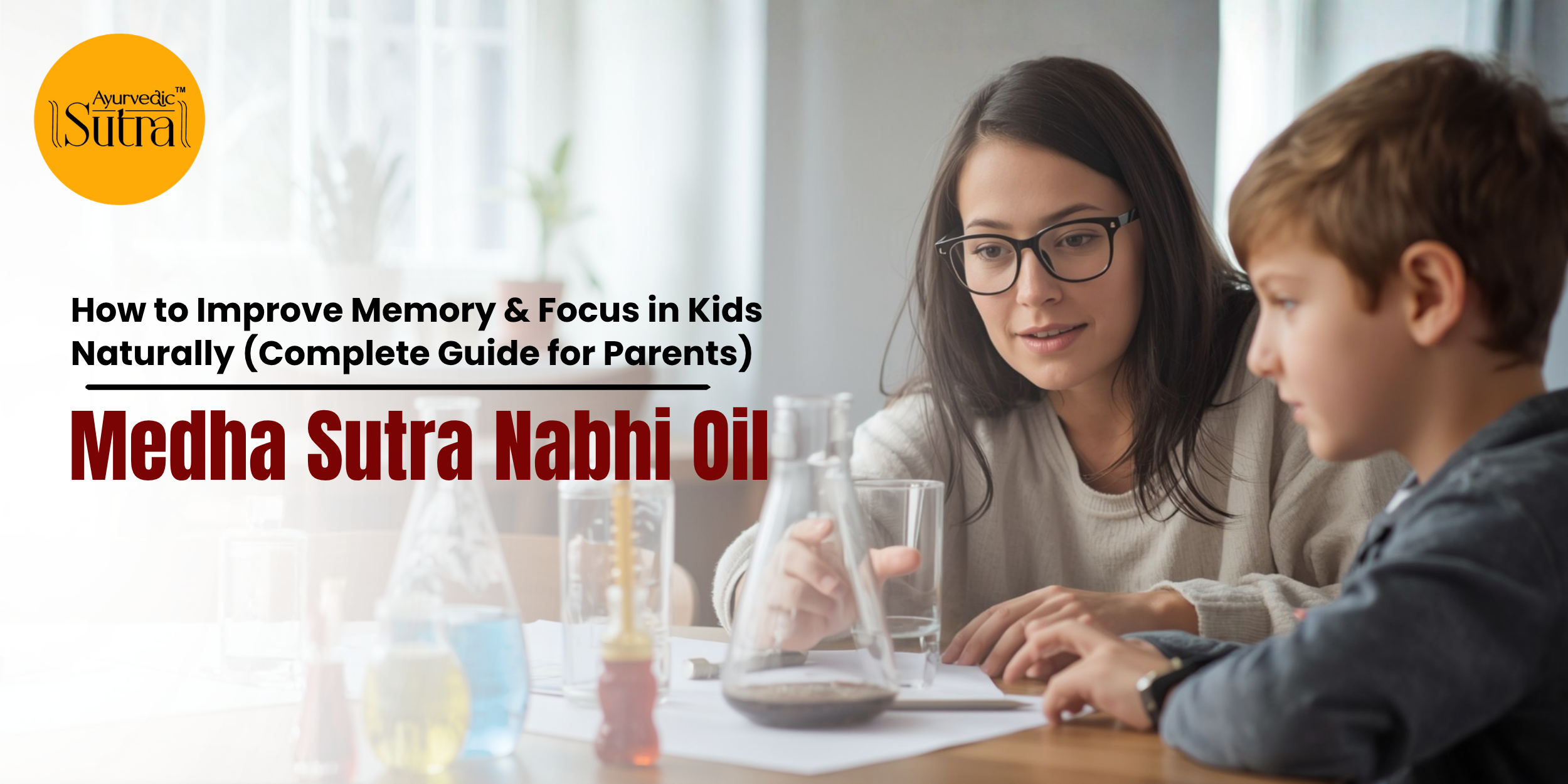 How to Improve Memory & Focus in Kids Naturally (Complete Guide for Parents)