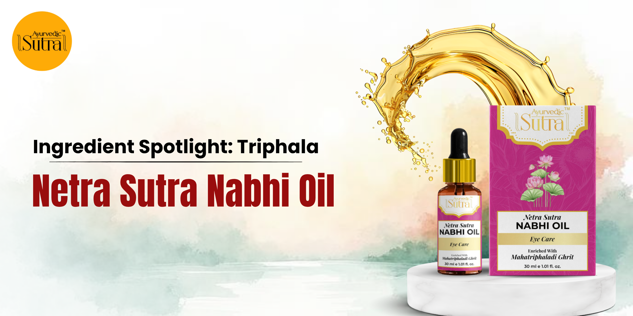 Ingredient Spotlight: Triphala in Netra Sutra Nabhi Oil