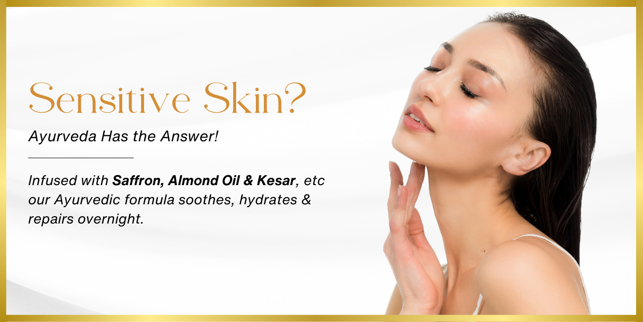 Glowing Skin with Ayurvedic Formula – Kesar & Oils!