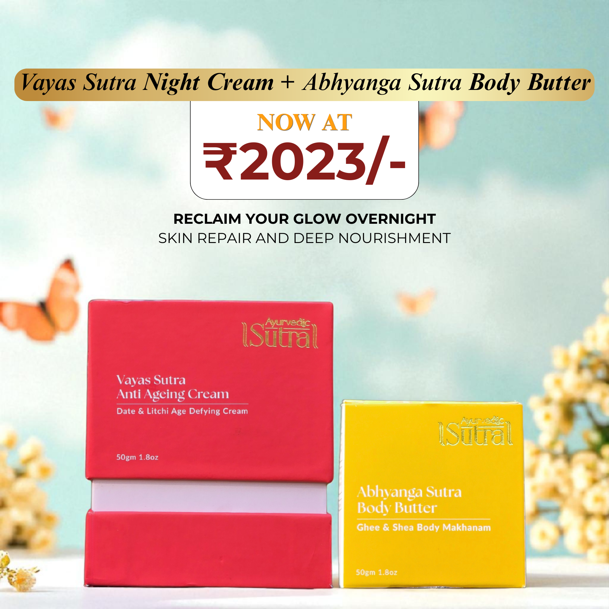 Ayurvedic Sutra nourishing night cream & body butter gift pack
