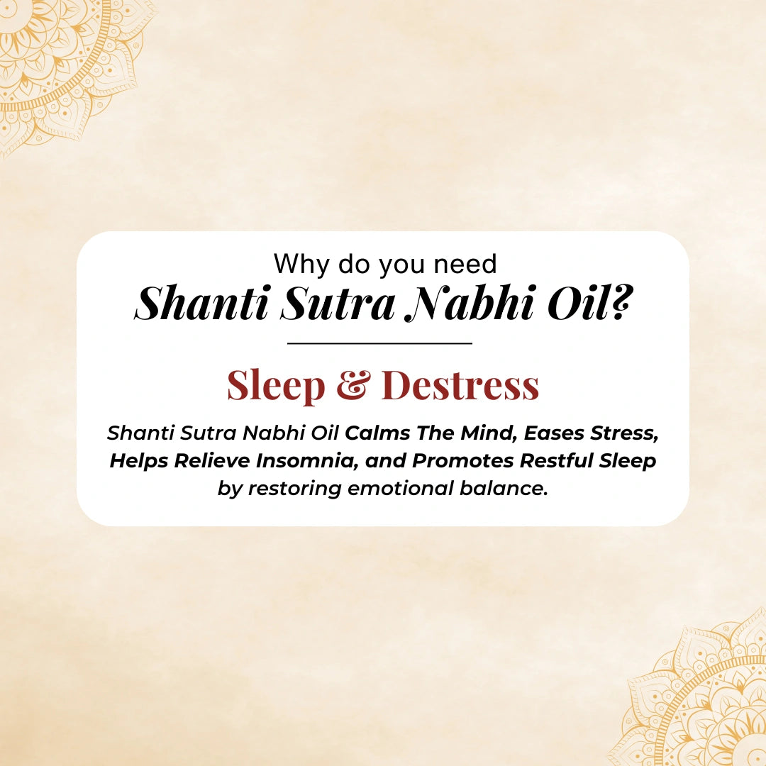Sleep, Stress Relief & Calm – Shanti Sutra Nabhi Oil, 30 ml